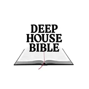 deephousebible