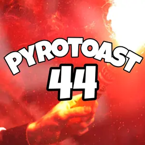 pyrotoast44 thumbnail