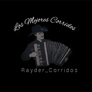 rayder_corridos