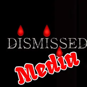 dismissedmedia