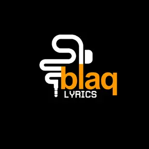 blaqlyrics