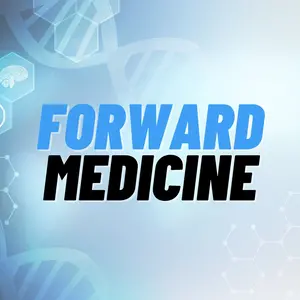 forwardmedicine