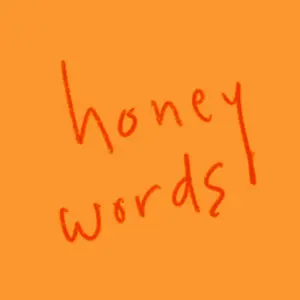 honey.words