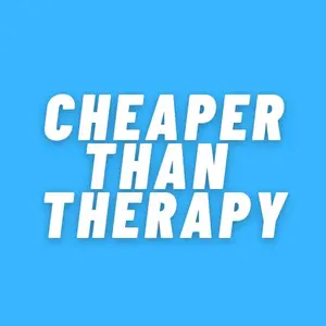 cheaper_than_therapyy