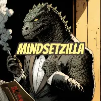 mindsetzilla