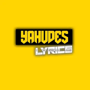 yahudeslyrics