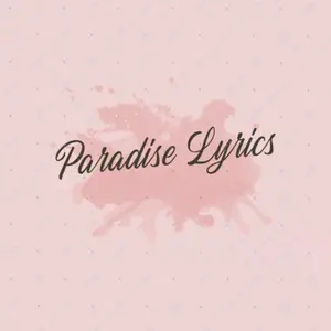 paradise_lyrics1