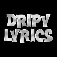 dripylyricss