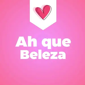 ahquebeleza